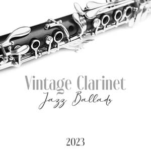 Vintage Clarinet Jazz Ballads - Franky Mood