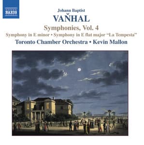 Vanhal: Symphonies, Vol. 4 - Johann Baptist Vanhal