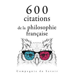 600 citations de la philosophie française - Voltaire