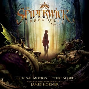 The Spiderwick Chronicles - James Horner