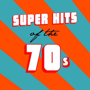 Super Hits of the 70's - 70s Love Songs