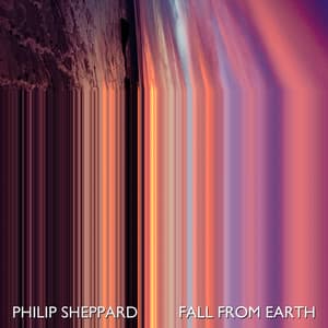 Fall From Earth - Philip Sheppard