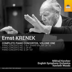 Krenek: Complete Piano Concertos, Vol. 1 - Ernst Krenek