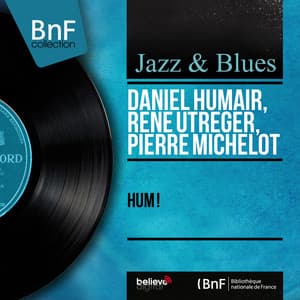 HUM ! - Daniel Humair