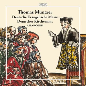 Thomas Müntzer: Deutsche Evangelische Messe & Deutsches Kirchenamt - Thomas Müntzer