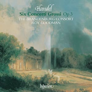 Handel: 6 Concerti Grossi, Op. 3 - George Frideric Handel