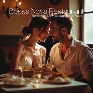 Bossa Nova Restaurant Romantic Slow Background Music - Romantic Candlelight Orchestra