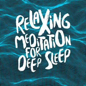 Relaxing Meditation for Deep Sleep - Relaxing Meditation for Deep Sleep