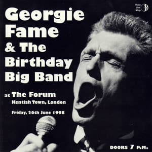 Georgie Fame & the Birthday Big Band - Georgie Fame