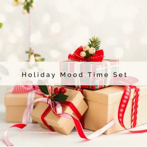 3 2 1 Holiday Mood Time Set - Christmas Time