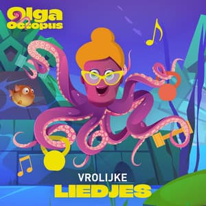 Vrolijke liedjes - Olga Octopus