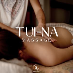 Tui-Na Massage: Chinese Qi Flow, Harmony & Balance, Acupuncture Music - Spa Music Paradise