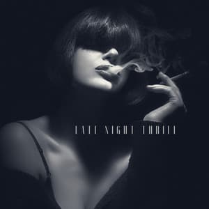 Late Night Thrill - John Softly