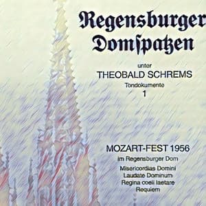 Mozart-Fest 1956 im Regensburger Dom - Wolfgang Amadeus Mozart