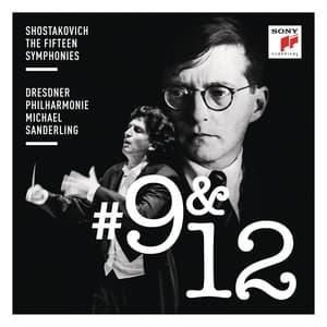 Shostakovich: Symphonies Nos. 9 & 12 - Dmitri Shostakovich