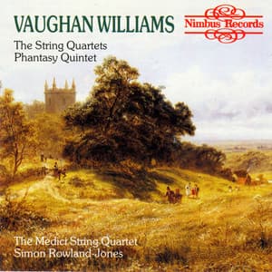 Vaughan Williams: The String Quartets & Phantasy Quintet - Ralph Vaughan Williams