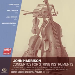 John Harbison: Concertos for String Instruments - John Harbison