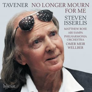 Tavener: No Longer Mourn for Me & Other Works for Cello - John Tavener