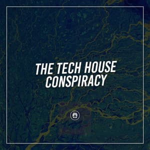 The Tech House Conspiracy - Ibiza House Classics