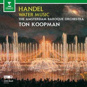 Handel: Water Music - George Frideric Handel