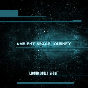 Ambient Space Journey - Li Pash