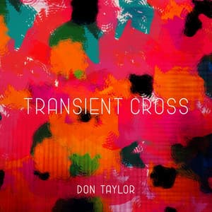 Transient Cross - Don Taylor