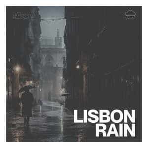 Lisbon Rain - Mother Earth Sounds