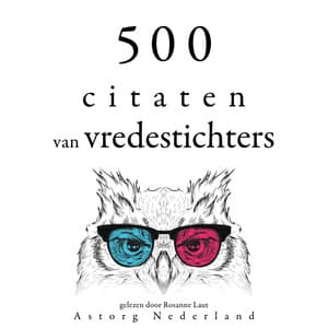 500 citaten van vredestichters - Martin Luther King, Jr.
