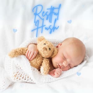Restful Hush: Sleep Aid - Baby Bedtime Lullaby