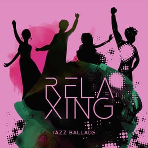 Relaxing Jazz Ballads - Dream Drummer