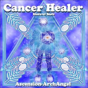 Cancer Healer - Ascension-Archangel