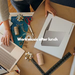 Work music after lunch - Jazz Animada para Cafeterías