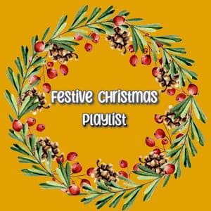 Christmas Music Playlist 2023 - Festive Christmas Playlist