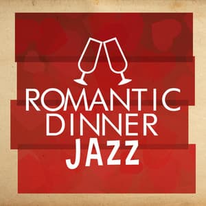 Romantic Dinner Jazz - All-Star Sexy Players