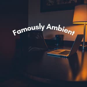 Famously Ambient - Meditation Zen