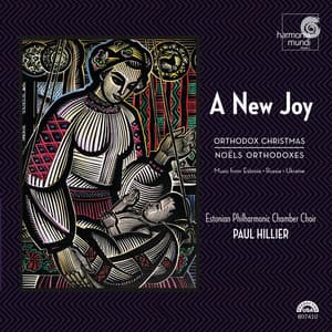 A New Joy: Orthodox Christmas - Estonian Philharmonic Chamber Choir