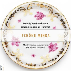 Beethoven & Hummel: Schöne Minka - Mika Putterman