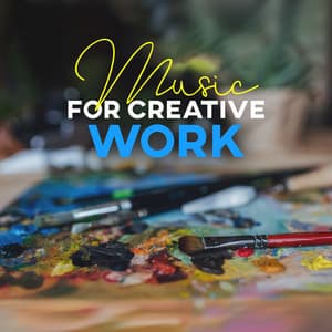 Music for Creative Work: Artful Mood, Find Inspiration, Never Lose Hope, Minimal Piano Music - Thinking Music World