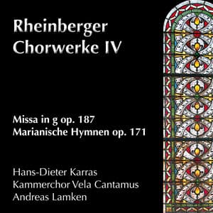 Rheinberger: Chorwerke IV - Josef Rheinberger
