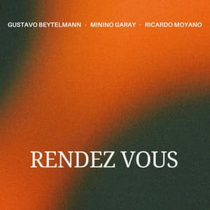 Rendez Vous - Minino Garay
