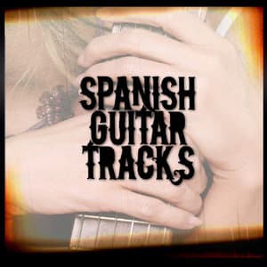 Spanish Guitar Tracks - Spanish Guitar Music