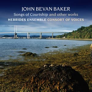 John Bevan Baker: Songs of Courtship - John Bevan Baker