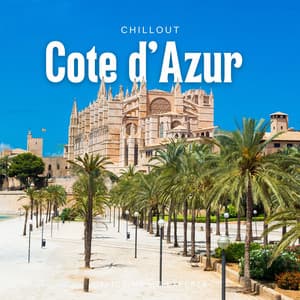 Cote Azur: Lounge Music - Chillout