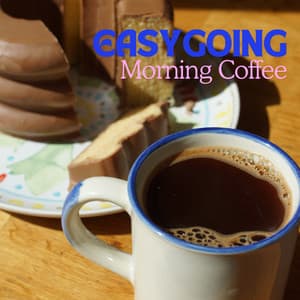 Easygoing Morning Coffee - Relaxing Piano Crew