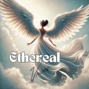 Ethereal Voices: Uplift Your Spirit - Antistress Music Collection