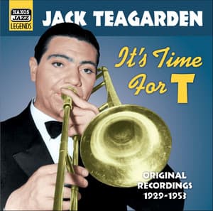 Teagarden, Jack: It's Time for T - Jack Teagarden