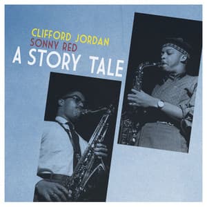 A Story Tale - Clifford Jordan