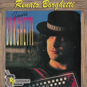 Mpb Regionais Gaúchas - Renato Borghetti