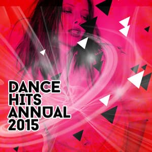 Dance Hits Annual 2015 - Dance Hits 2014 & Dance Hits 2015