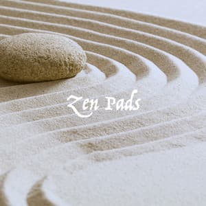 Zen Pads - Relaxing Mindfulness Meditation Relaxation Maestro